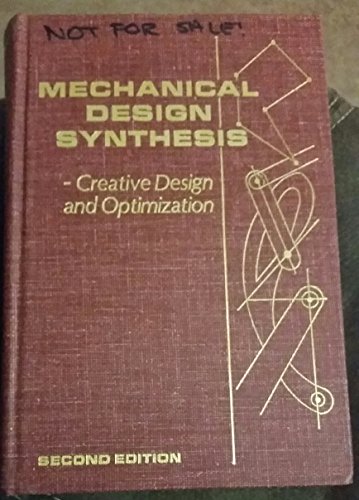 9780882756127: Mechanical Design Synthesis: Creative Design and Optimization