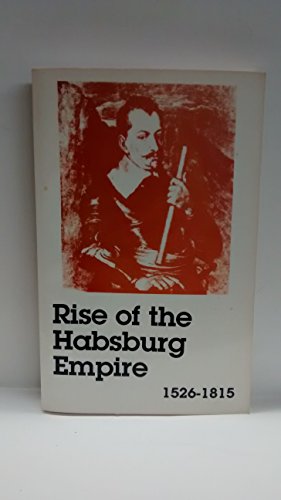 The Rise of the Habsburg Empire