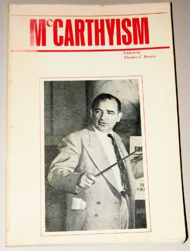 Beispielbild fr McCarthyism (The American problem studies) zum Verkauf von Wonder Book