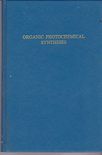 9780882758527: Organic photochemical syntheses, volume 1