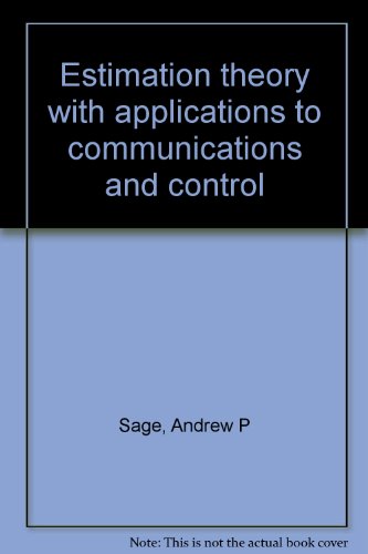 9780882759203: Estimation theory with applications to communications and control