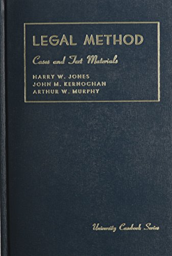 Stock image for Jones, Kernochan and Murphy's Cases and Materials on Legal Methods, Successor Edition (University Casebook Series) for sale by Wonder Book