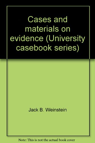 Stock image for Cases and materials on evidence (University casebook series) for sale by HPB-Red