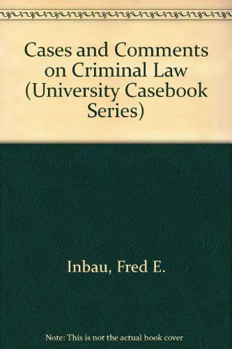 Stock image for Cases and Comments on Criminal Law (University Casebook Series) for sale by HPB-Red