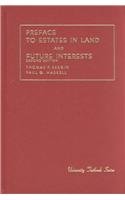 9780882771847: Preface to Estates in Land & Future Interests, 1984