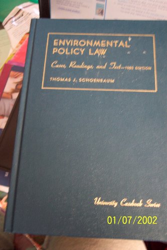 Stock image for Environmental policy law: Cases, readings, and text (University casebook series) for sale by Wonder Book