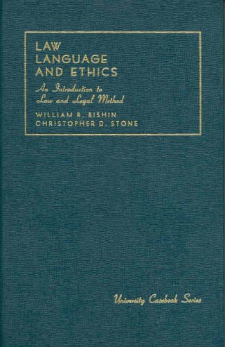 Beispielbild fr Law, Language, and Ethics : An Introduction to Law and Legal Method zum Verkauf von Better World Books