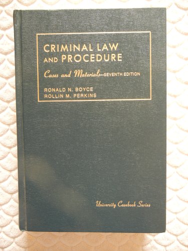 Stock image for Criminal Law and Procedure Cases and Materials (University Case Book Series) for sale by arcfoundationthriftstore