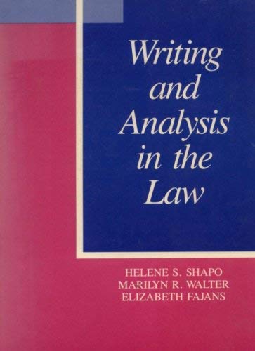 Beispielbild fr Writing and Analysis in the Law zum Verkauf von Wonder Book