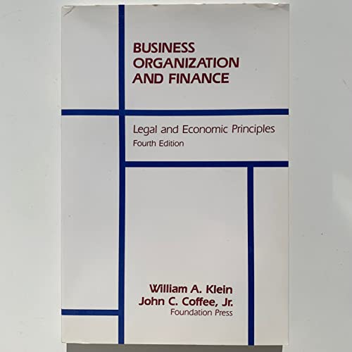 Beispielbild fr Business organization and finance: Legal and economic principles (University textbook series) zum Verkauf von Wonder Book