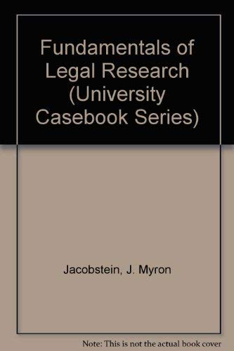 Stock image for Fundamentals of Legal Research (University Casebook Series) for sale by HPB-Red