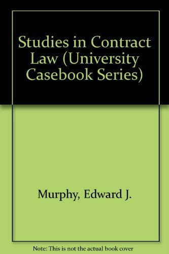 9780882778754: Studies in Contract Law (University Casebook Series)