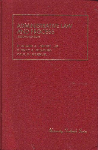 Administrative Law and Process (University Textbook Series) (9780882779683) by Pierce, Richard J.