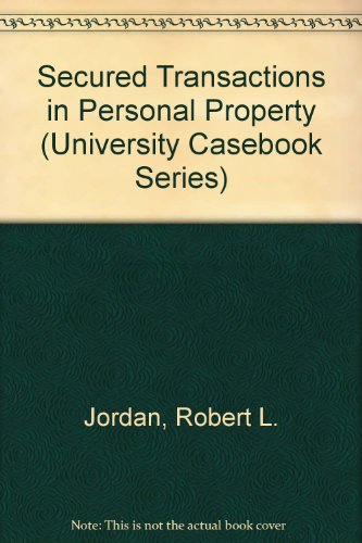 Imagen de archivo de Secured Transactions in Personal Property (University Casebook Series) a la venta por HPB-Red