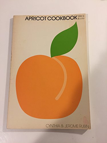 Stock image for Apricot Cookbook for sale by ThriftBooks-Atlanta