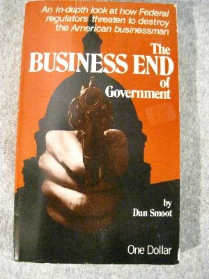 Beispielbild fr The Business End of Government zum Verkauf von ThriftBooks-Dallas