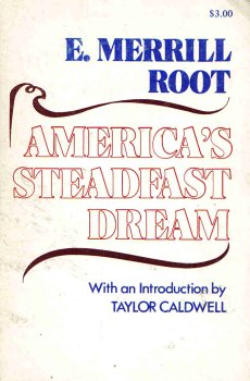 Imagen de archivo de America's Steadfast Dream a la venta por Sessions Book Sales
