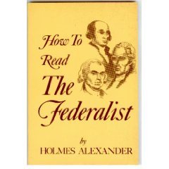 Beispielbild fr How to Read the Federalist zum Verkauf von HPB-Emerald