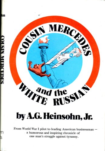 Stock image for Cousin Mercedes and the White Russian for sale by Jay W. Nelson, Bookseller, IOBA