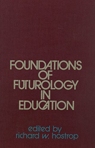 Foundations of Futurology in Educat...