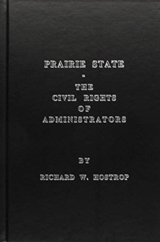 Stock image for Prairie State: The Civil Rights of Administrators for sale by Bingo Books 2