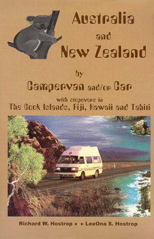 Stock image for Australia and New Zealand by Campervan And/or Car With Stopovers in the Cook Islands, Fiji, Hawaii, and Tahiti for sale by HPB Inc.