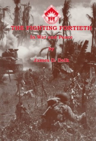 9780882801407: The Fighting Fortieth in War and Peace