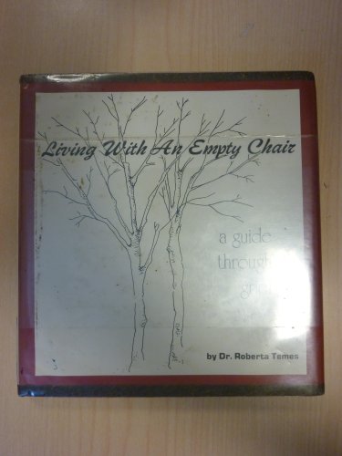 Imagen de archivo de Living with an Empty Chair a la venta por Half Price Books Inc.