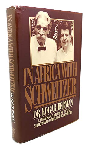 Stock image for In Africa With Schweitzer for sale by Novel Ideas Books & Gifts