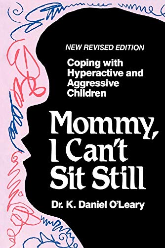 Stock image for Mommy I Can't Sit Still for sale by HPB-Red