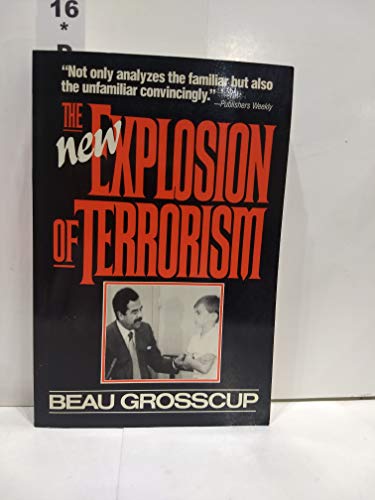 Stock image for The New Explosion of Terrorism for sale by Don's Book Store