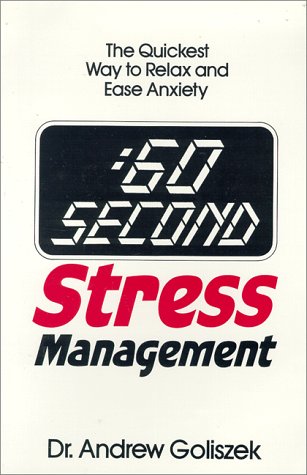 Stock image for 60 Stress Management: The Quickest Way to Relax and Ease Anxiety for sale by Wonder Book