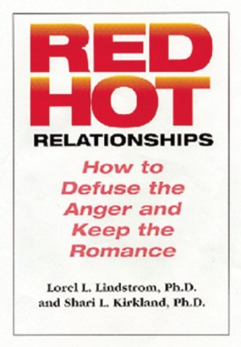 9780882821689: Red Hot Relationships: How to Defuse the Anger and Keep the Romance