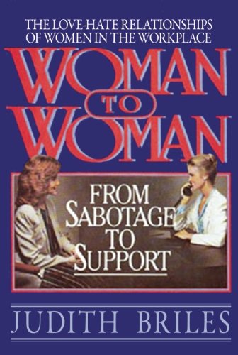 Beispielbild fr Woman to Woman 2000: Becoming Sabotage Savvy in the New Millennium zum Verkauf von Village Books and Music