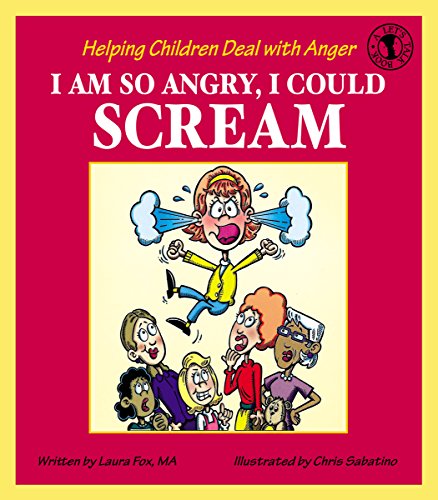 9780882821856: I Am So Angry, I Could Scream: Helping Children Deal with Anger (Let's Talk)