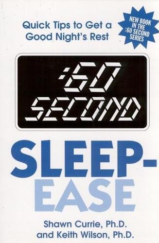 Imagen de archivo de :60 Second Sleep-Ease: Quick Tips to Get a Good Night's Rest a la venta por Wonder Book