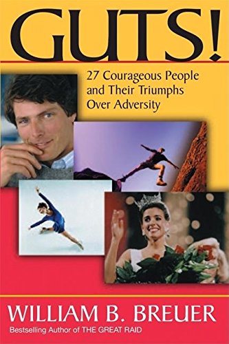 9780882822594: Guts!: 27 Courageous People and Their Truimphs Over Adversity