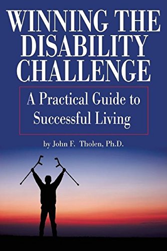 Imagen de archivo de Winning the Disability Challenge: A Practical Guide to Successful Living a la venta por SecondSale