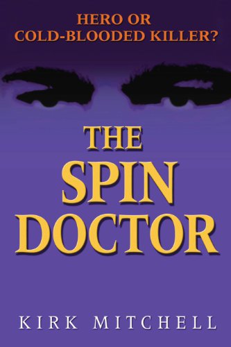 Stock image for Spin Doctor for sale by WorldofBooks