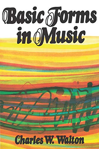 9780882840253: Basic Forms in Music