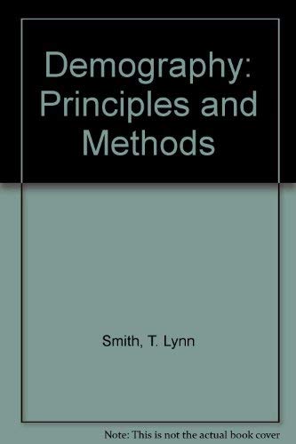 Beispielbild fr Demography: Principles and Methods zum Verkauf von Wonder Book