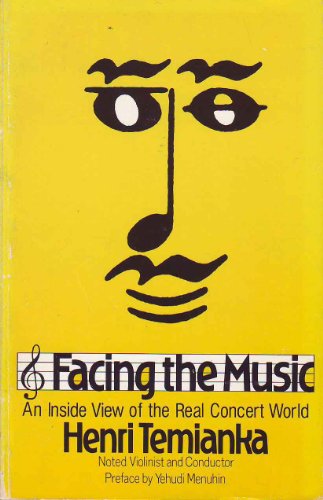 Imagen de archivo de Facing the Music: An Inside View of the Real Concert World a la venta por Hafa Adai Books