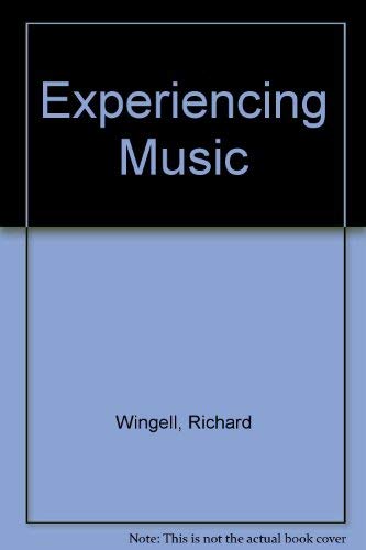 Stock image for Experiencing Music for sale by OwlsBooks