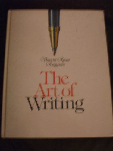 The Art of Writing (9780882841182) by Ruggiero, Vincent Ryan
