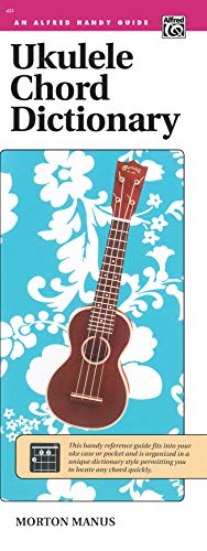 Stock image for Ukulele Chord Dictionary: Handy Guide (Alfred Handy Guide) for sale by Kona Bay Books
