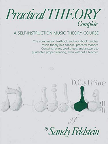 Imagen de archivo de Practical Theory Complete: A Self-Instruction Music Theory Course a la venta por Magers and Quinn Booksellers