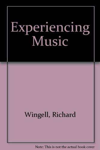 Stock image for Experiencing Music: Textbook for sale by Robinson Street Books, IOBA
