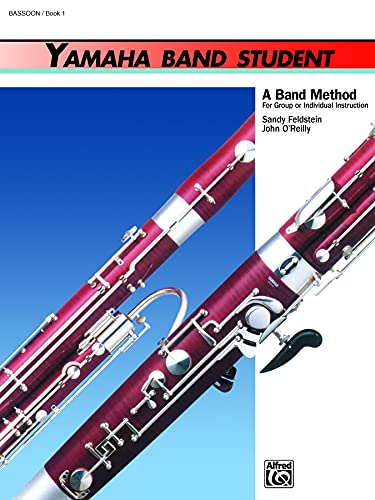 Stock image for Yamaha Band Student, Book 1: Bassoon (Yamaha Band Method) for sale by HPB-Emerald