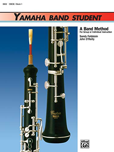 Stock image for Yamaha Band Student, Bk 1 : Oboe for sale by Better World Books