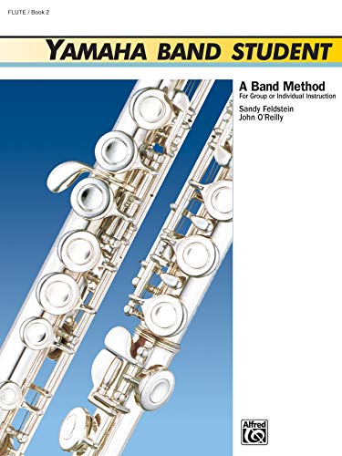 Imagen de archivo de Yamaha Band Student, Book 2: Flute (Yamaha Band Method) a la venta por Half Price Books Inc.